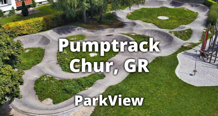 Pumptrack Chur, GR / Schweiz (#ParkView 77)
