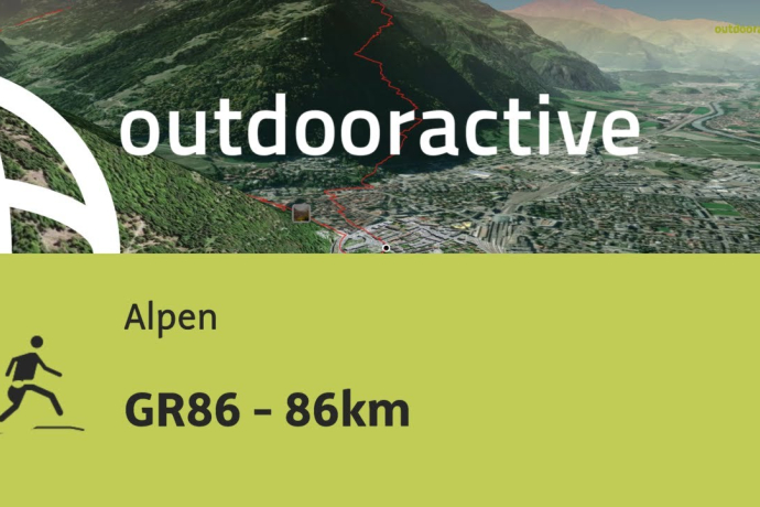 Trailrunning-Strecke in den Alpen: GR86 - 86km